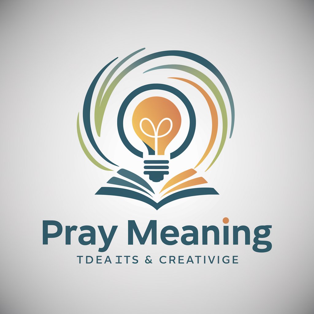 Pray meaning?