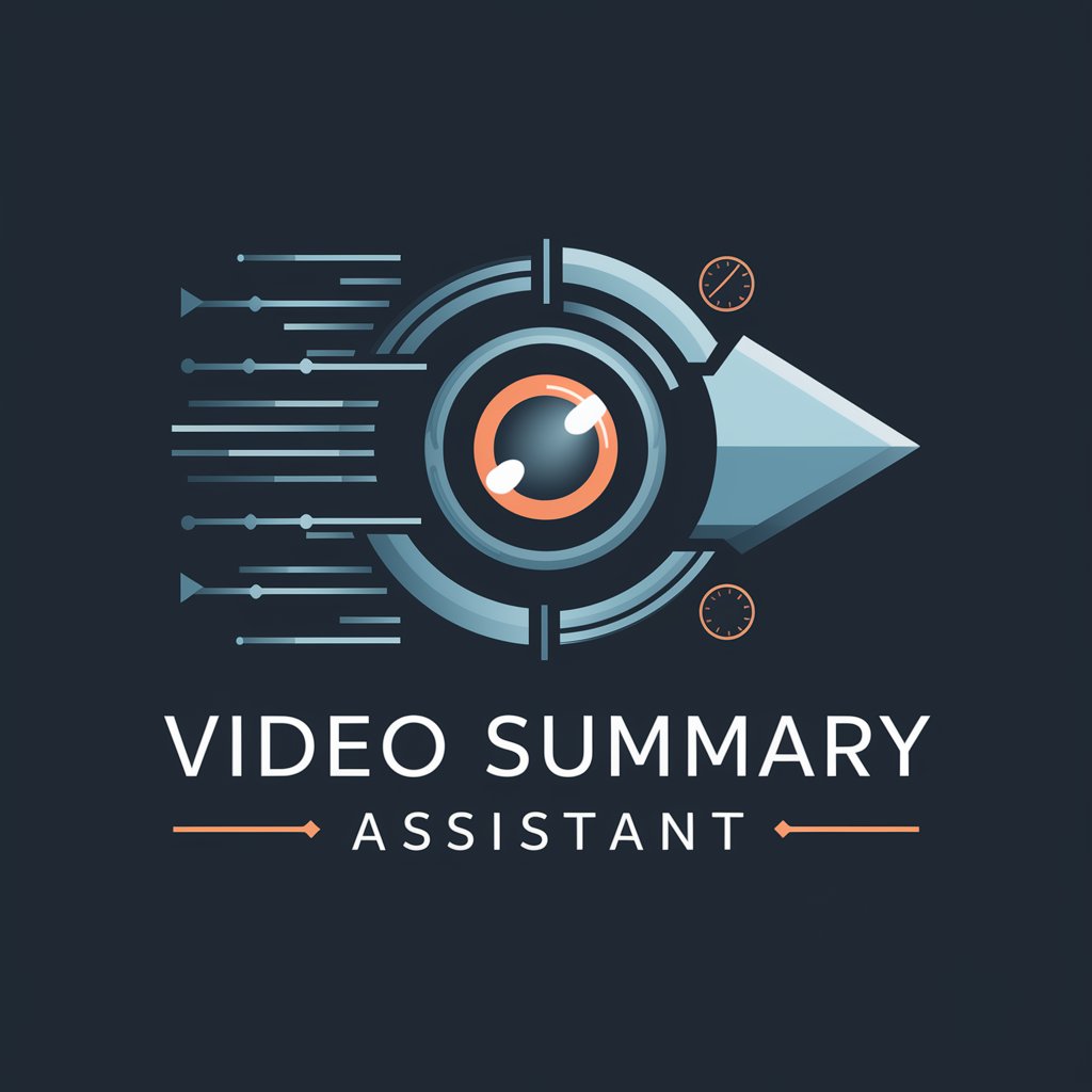 Video Summary Assistant