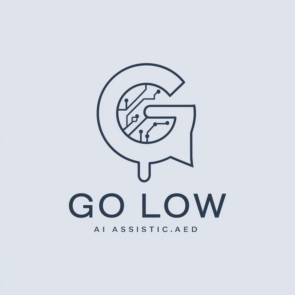 Go Low meaning?