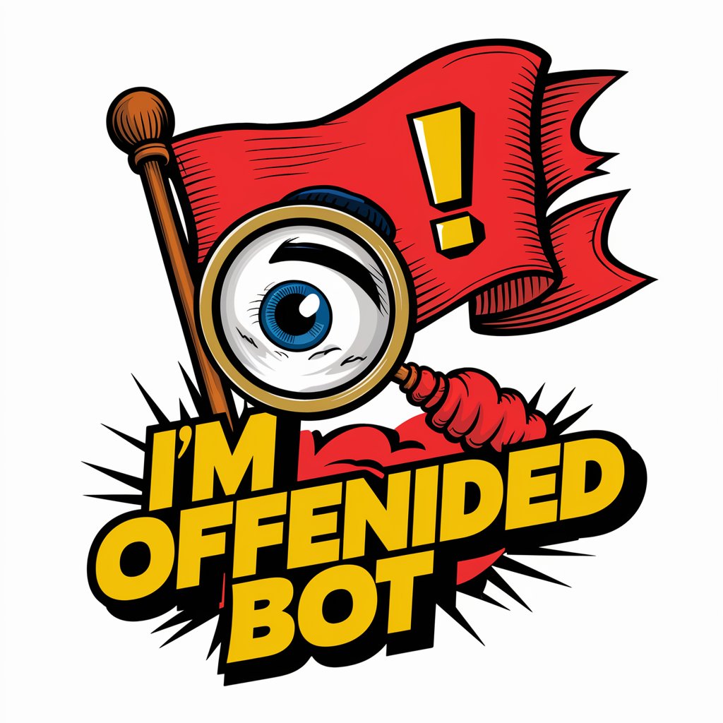 I'm Offended Bot in GPT Store