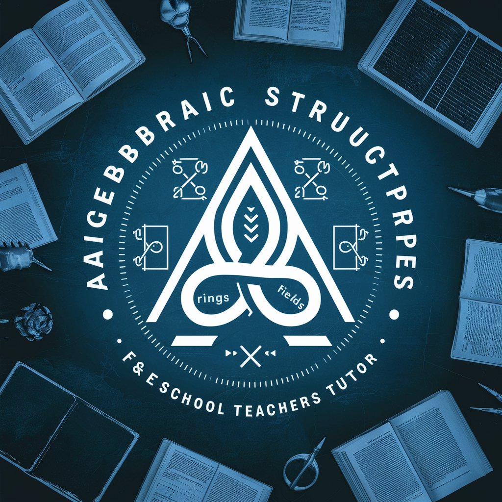 Algebraic Structures for E&M School Teachers Tutor