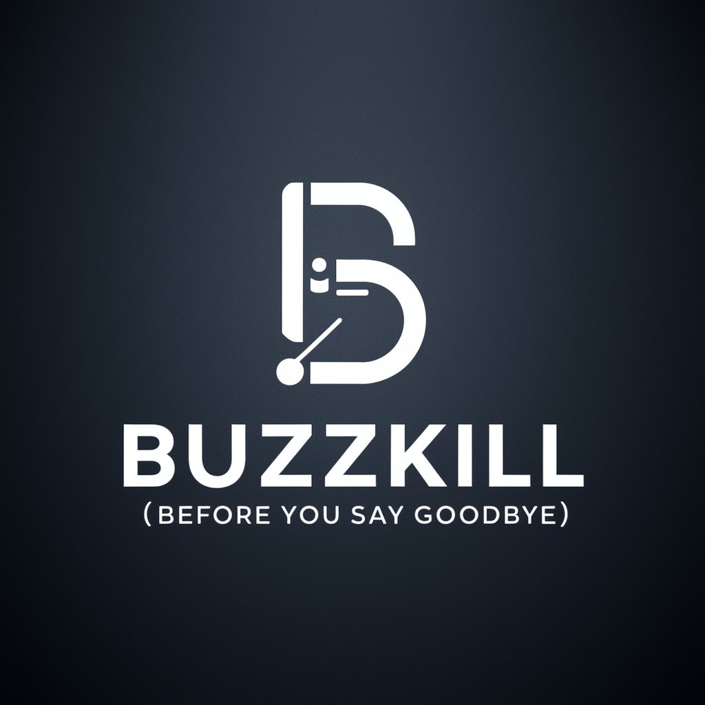 Buzzkill (Before You Say Goodbye) meaning?