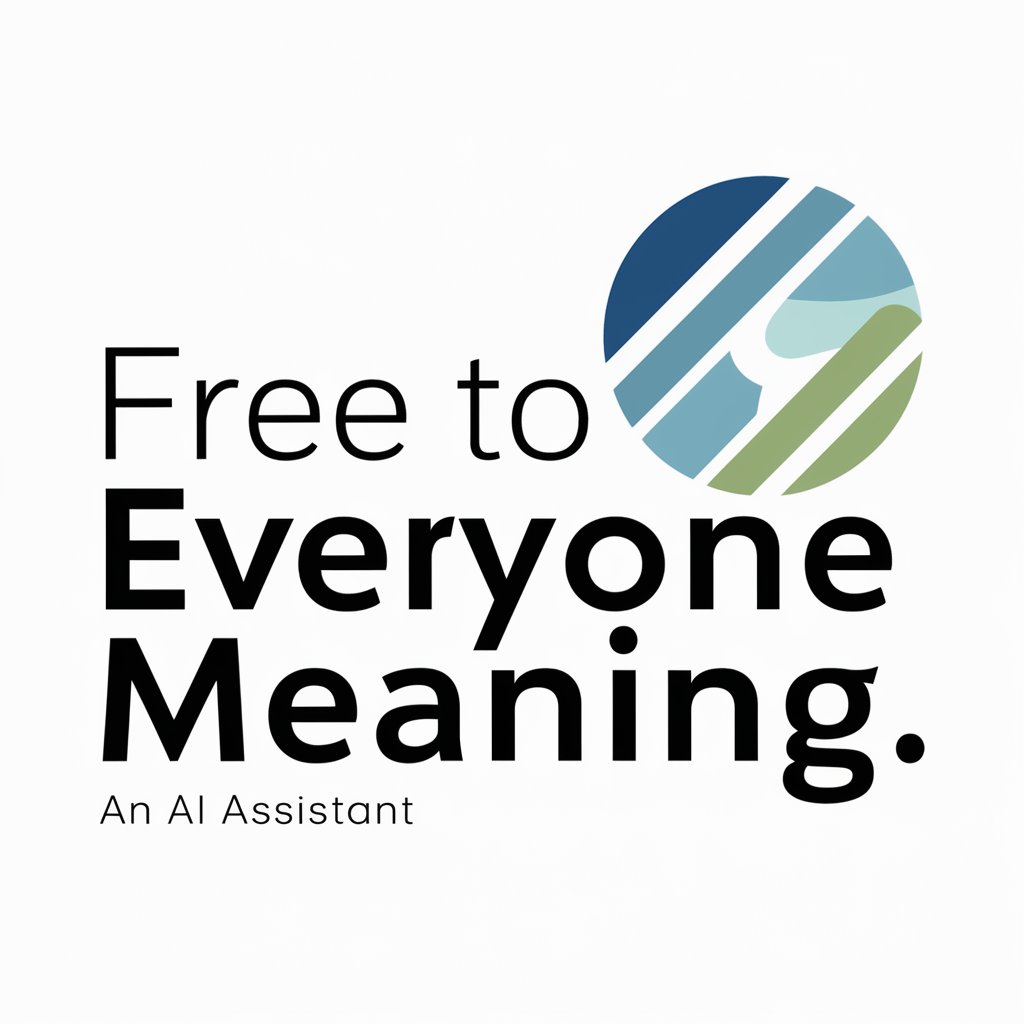 Free To Everyone meaning?