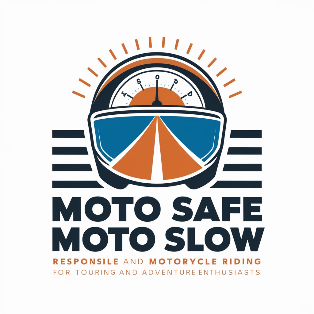 Moto Safe Moto Slow