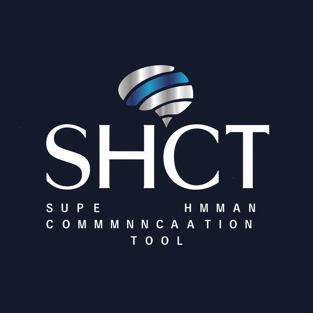 SHCT - Super Human Communication Tool