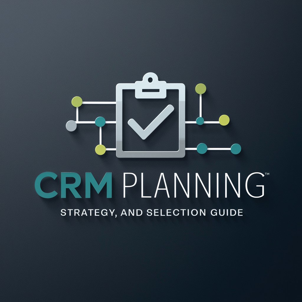 CRM Planning, Strategy, and Selection Guide in GPT Store