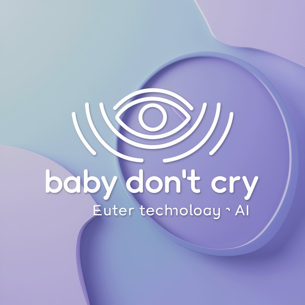 Baby Don't Cry meaning? in GPT Store