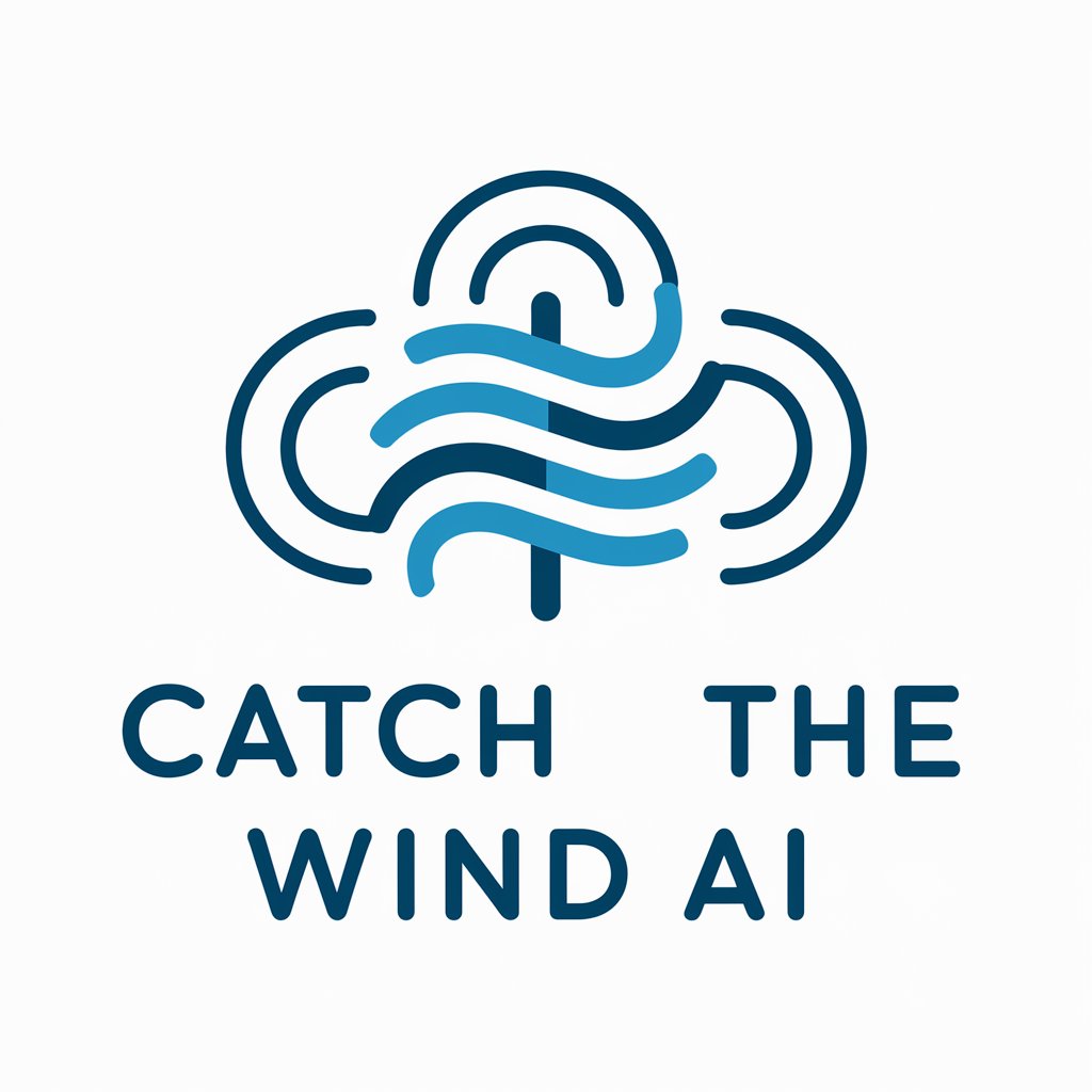 Catch The Wind meaning?