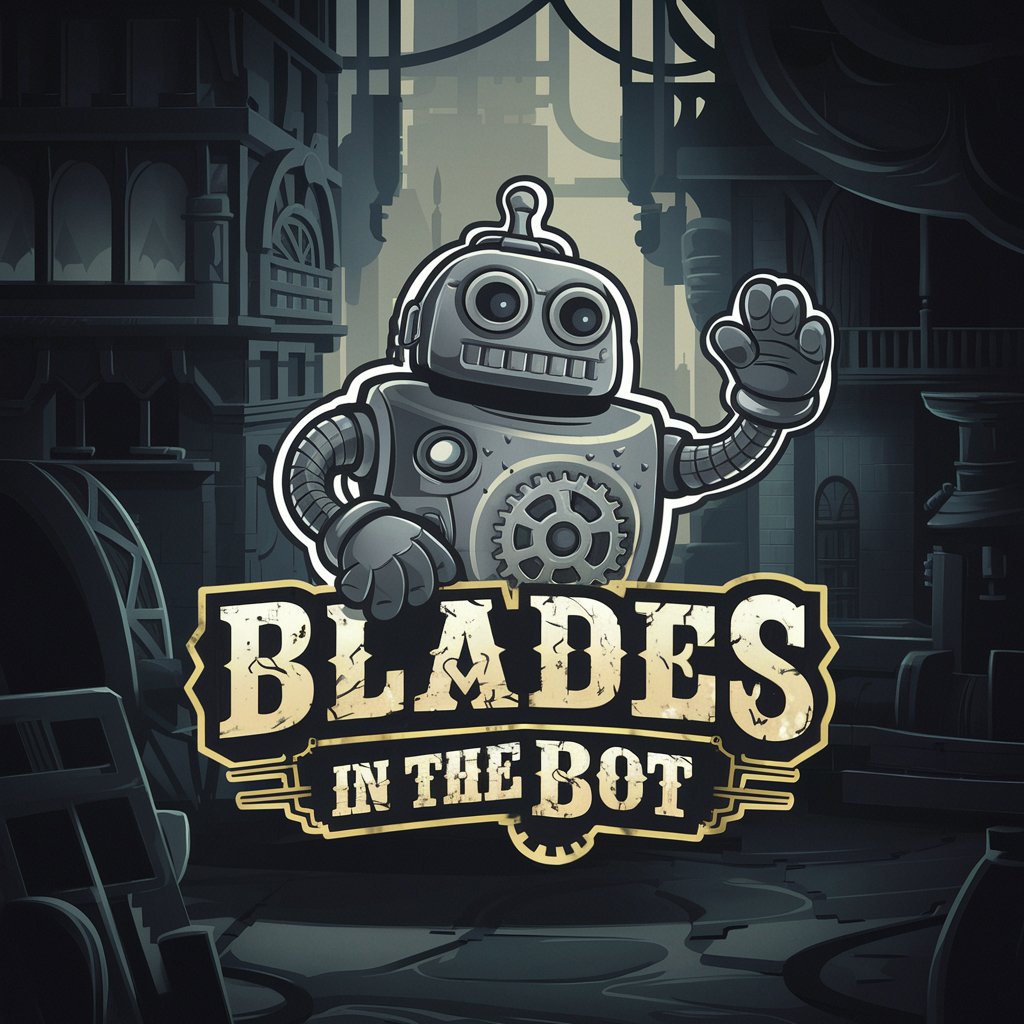 Blades in the Bot