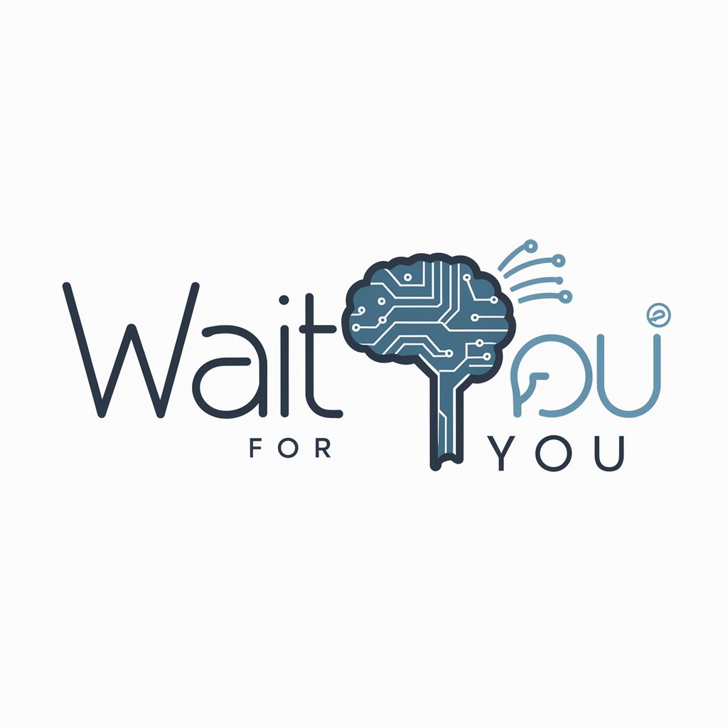 Wait For You meaning?