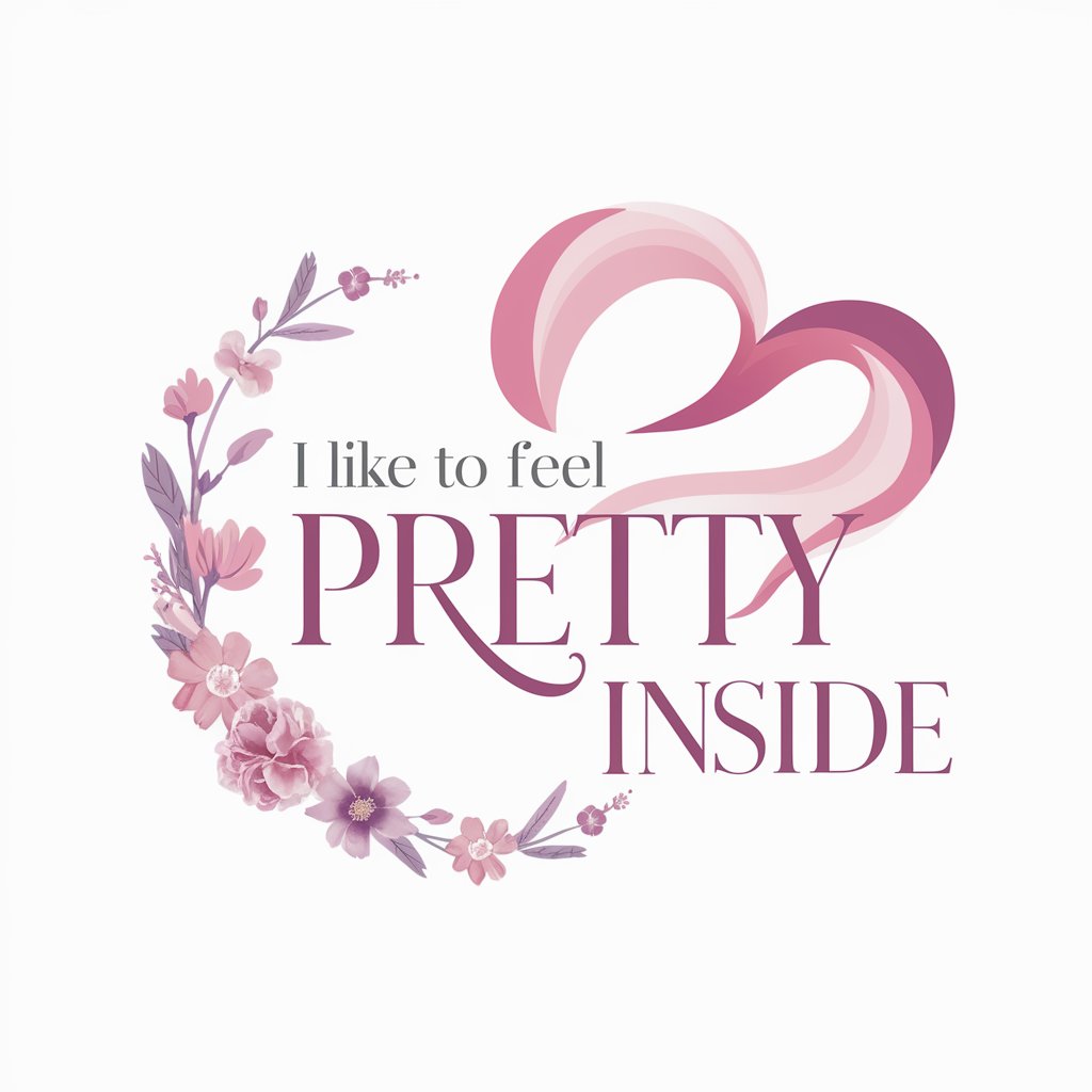 I Like To Feel Pretty Inside meaning?