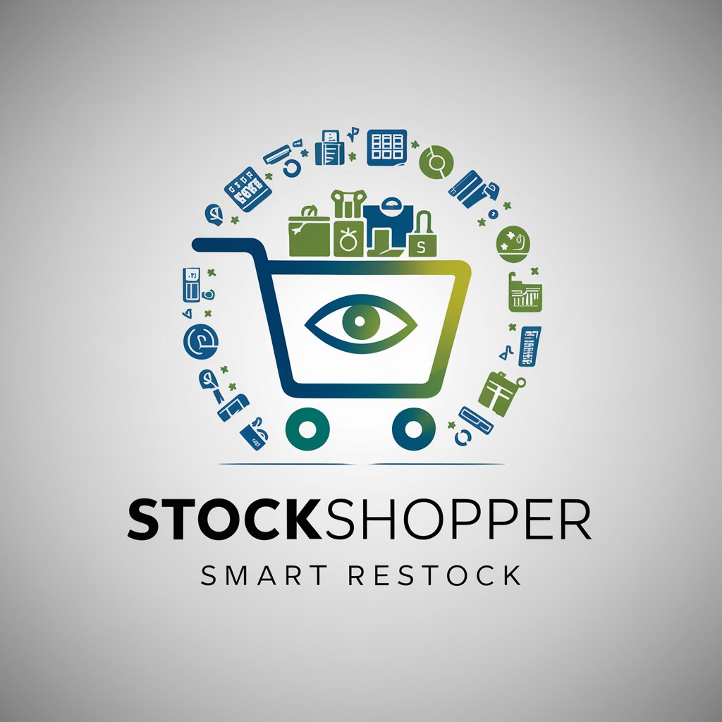 📈🛍️ StockShopper Smart Restock in GPT Store