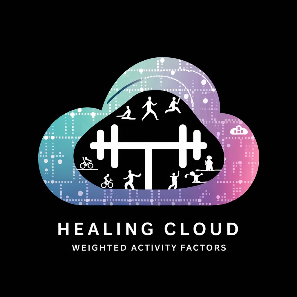 Healing Cloud: Weighted Activity Factors