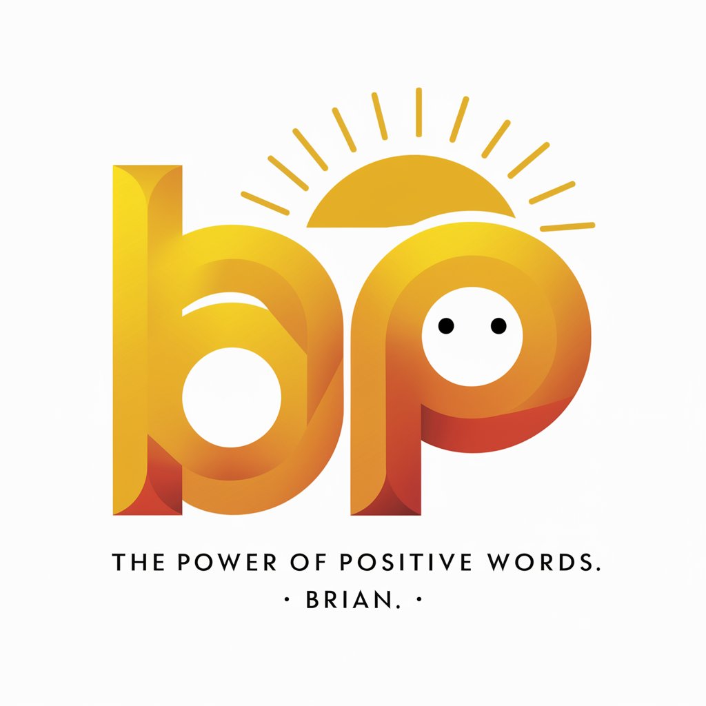 The Power of Positive Words : "Brian"