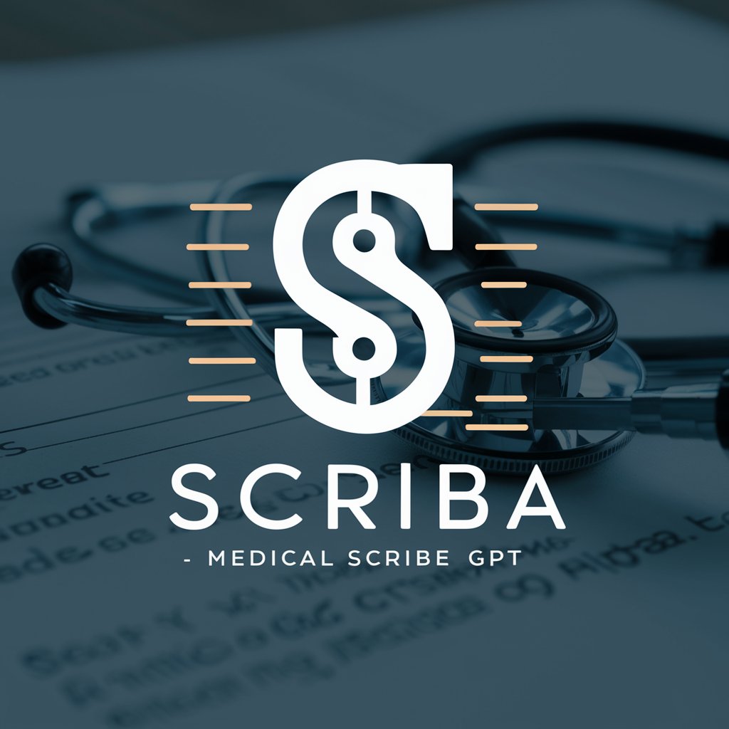 Scriba - Medical Scribe GPT