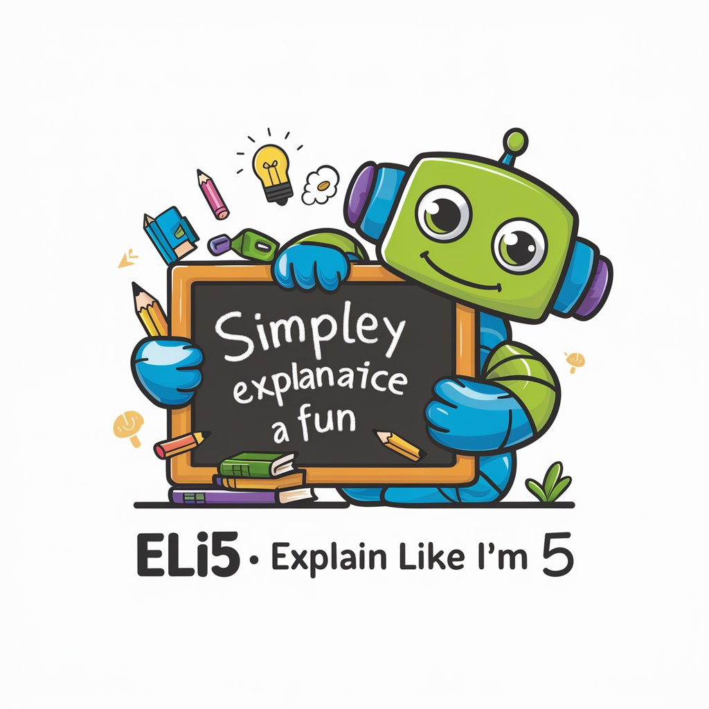 ELI5 - Explain Like I'm 5