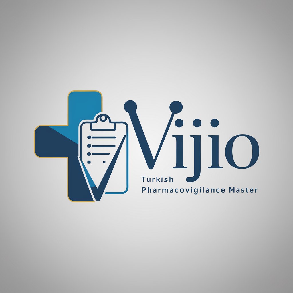 Vijio - Turkish Pharmacovigilance Master in GPT Store