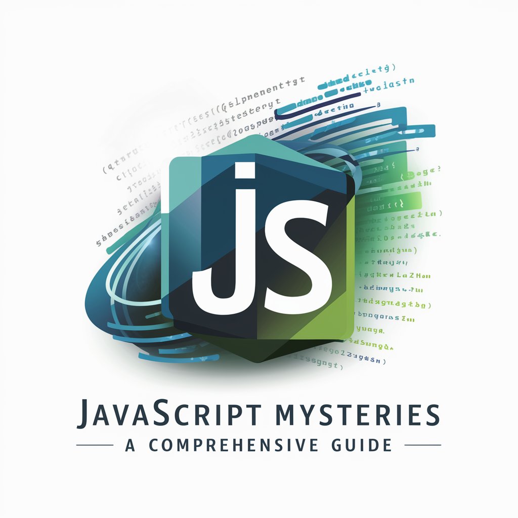 JavaScript Mysteries: A Comprehensive Guide