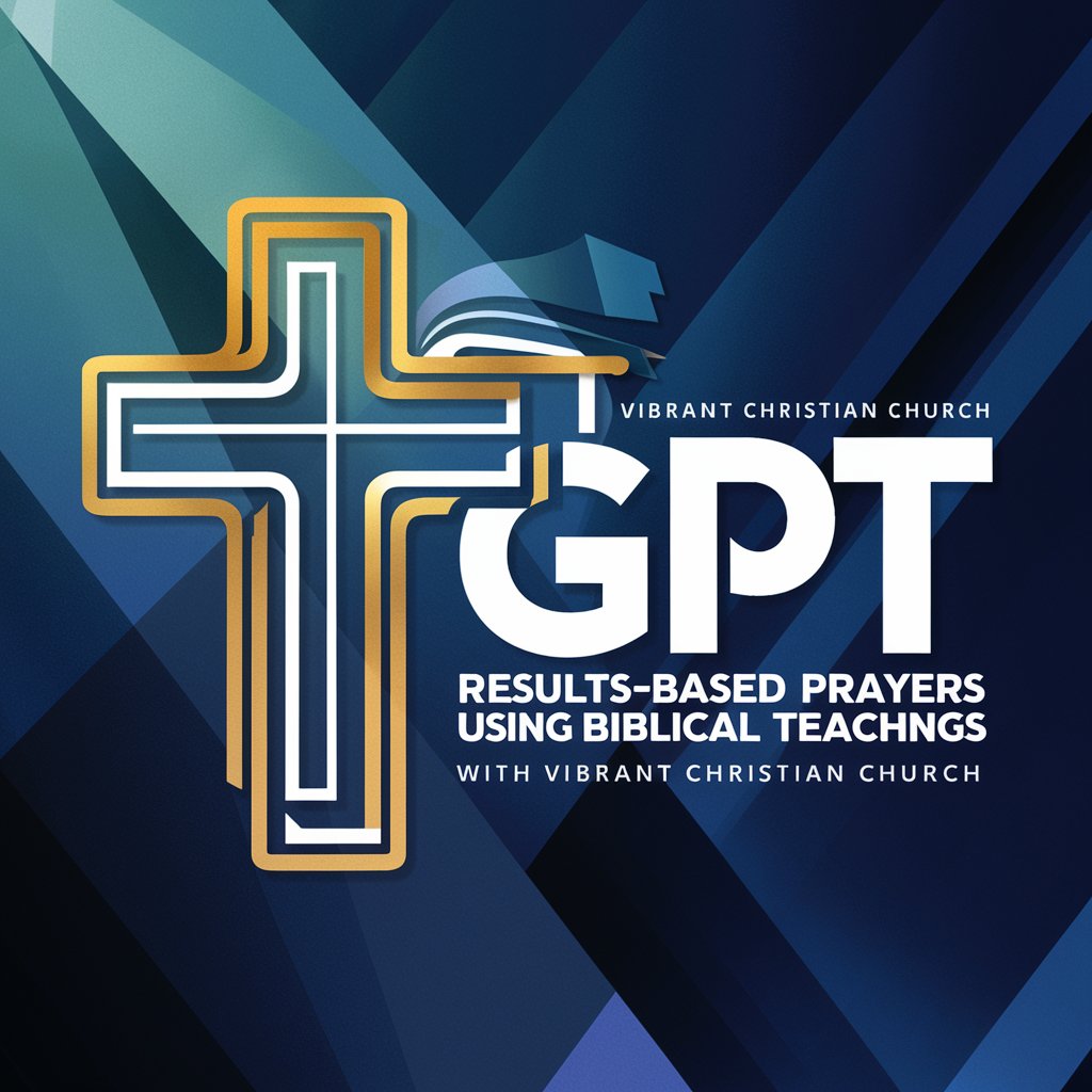 Results-based Prayers using Biblical Teachings in GPT Store