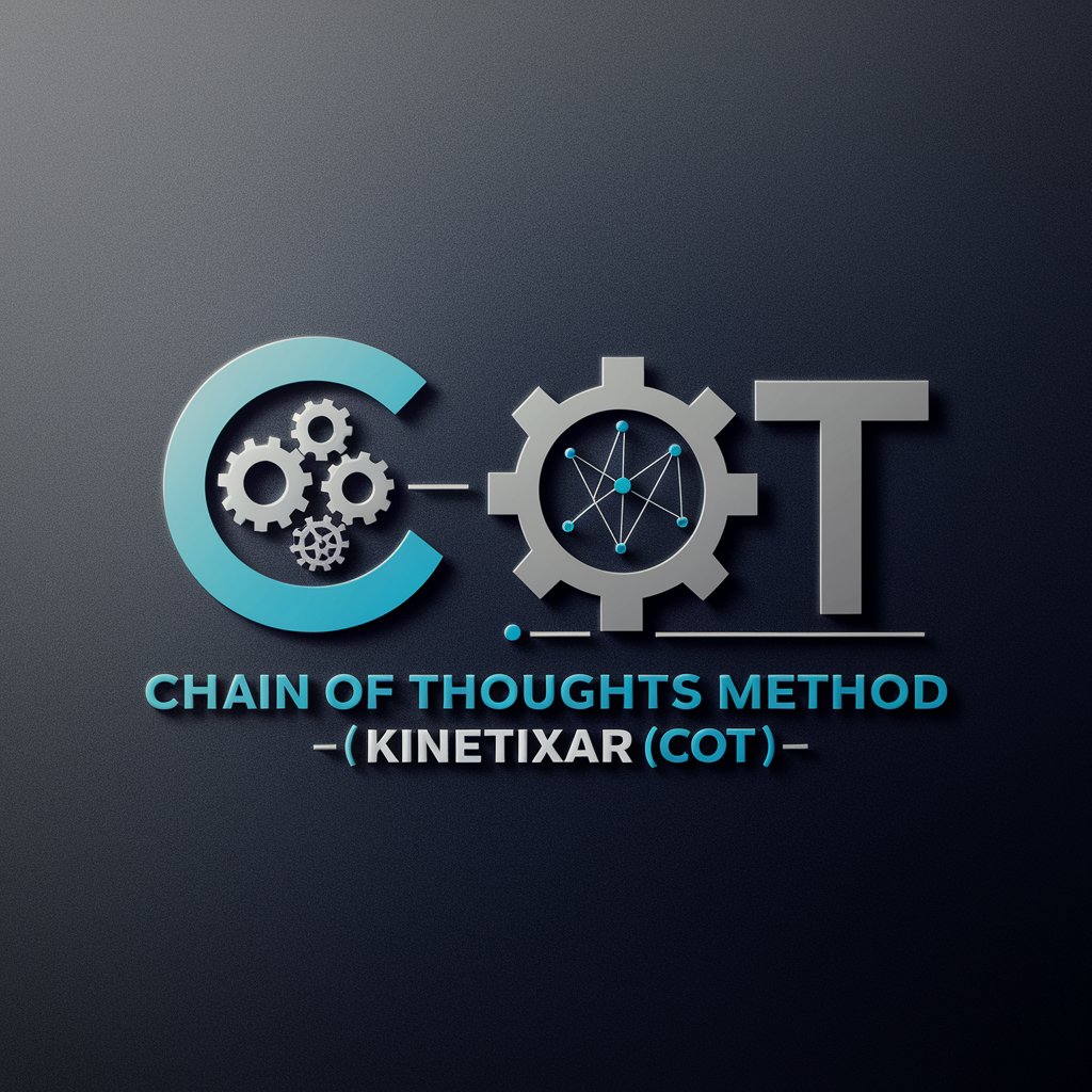 (CoT) Chain of Thoughts Method - Kinetixar