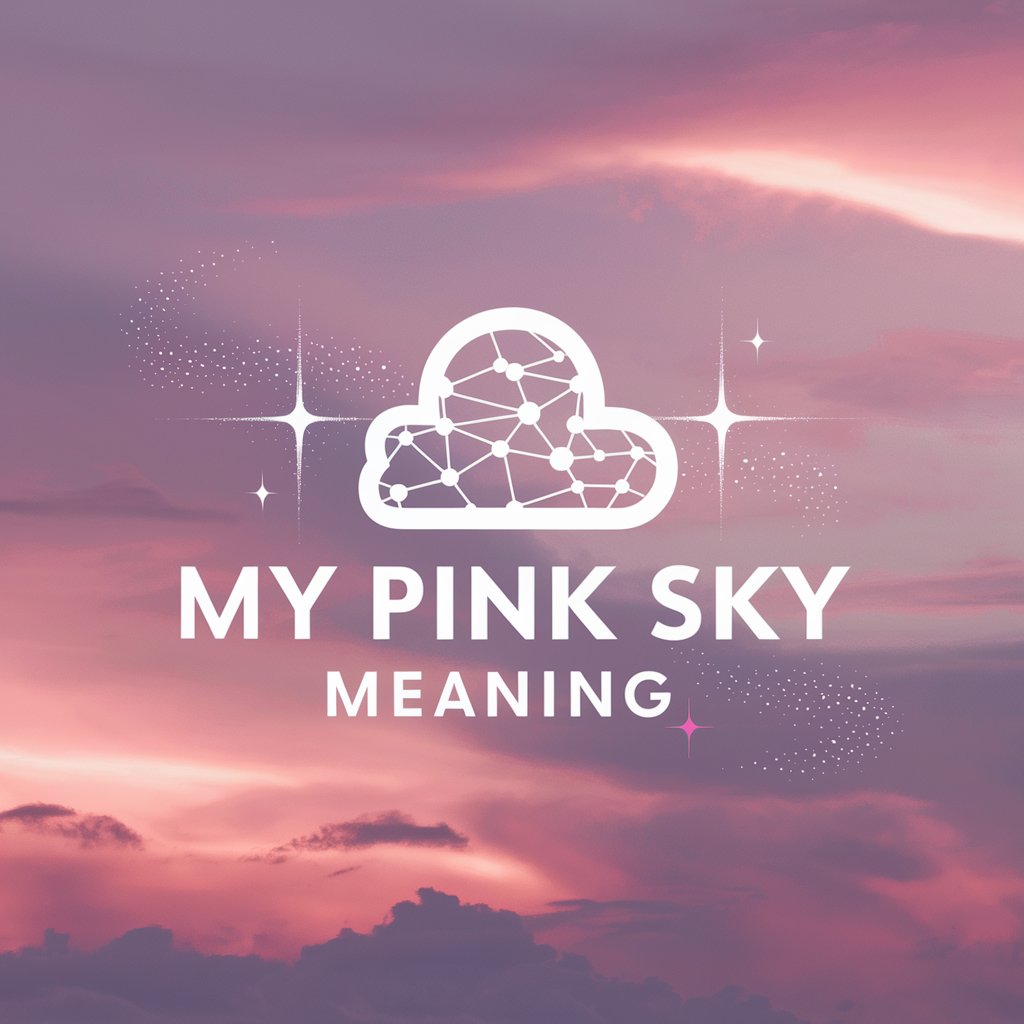 My Pink Sky meaning?