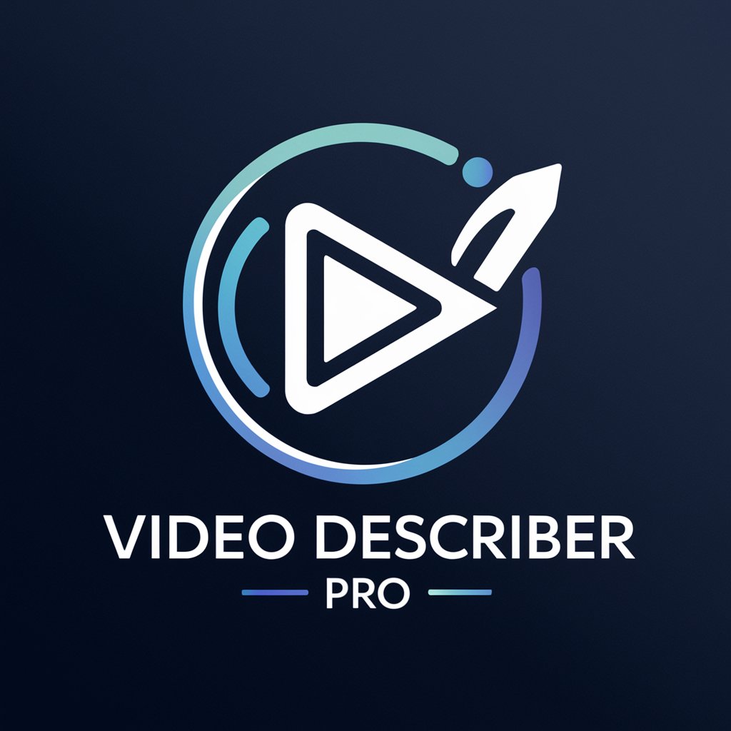 Video Describer Pro
