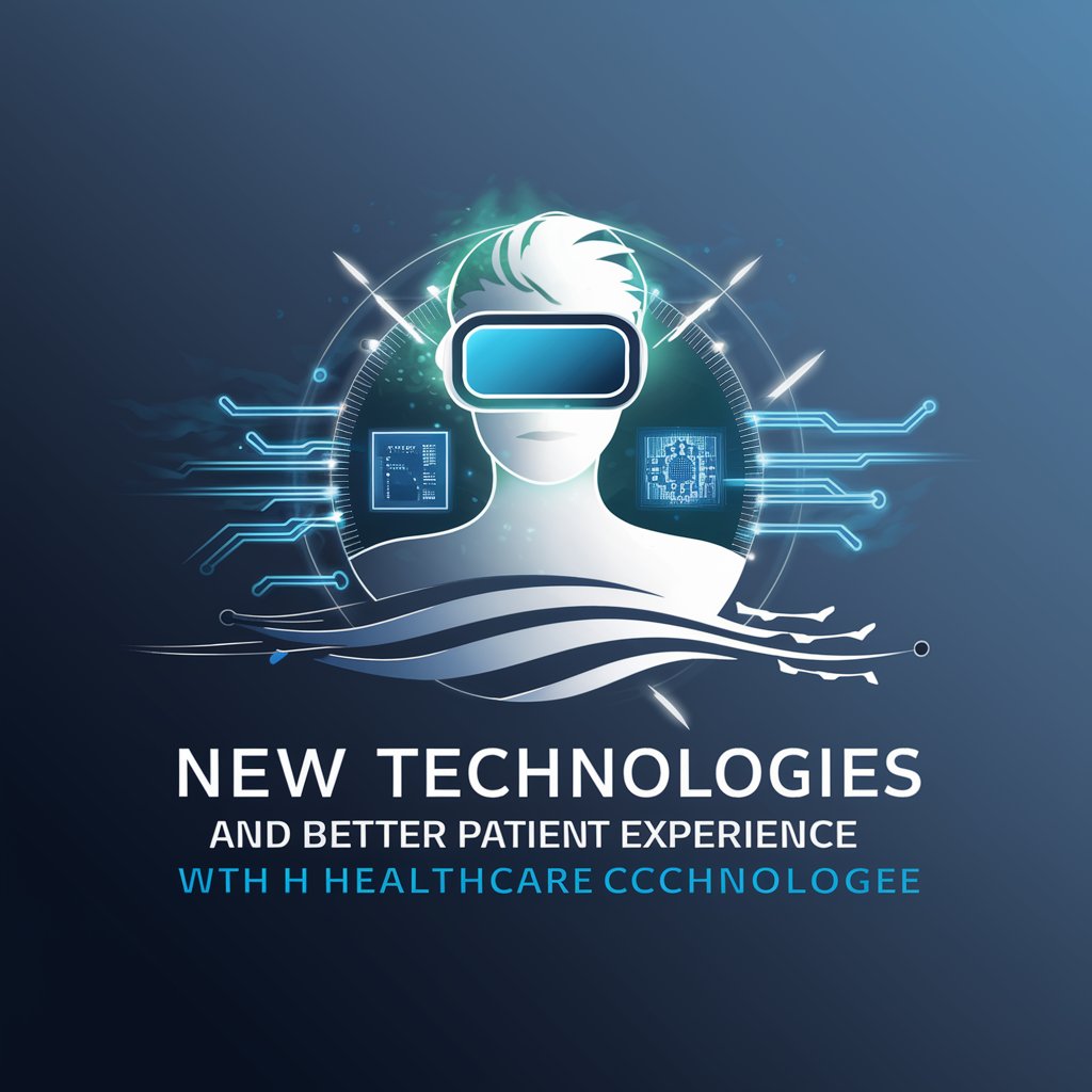 NEW TECHNOLOGIES AND BETTER PATIENT EXPERIENCE