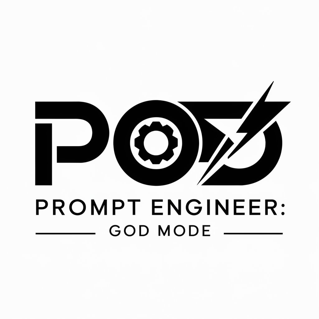 Prompt Engineer: GOD Mode