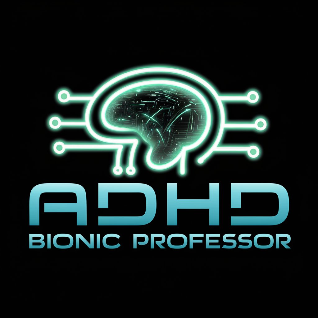 ADHD Bionic Professor in GPT Store