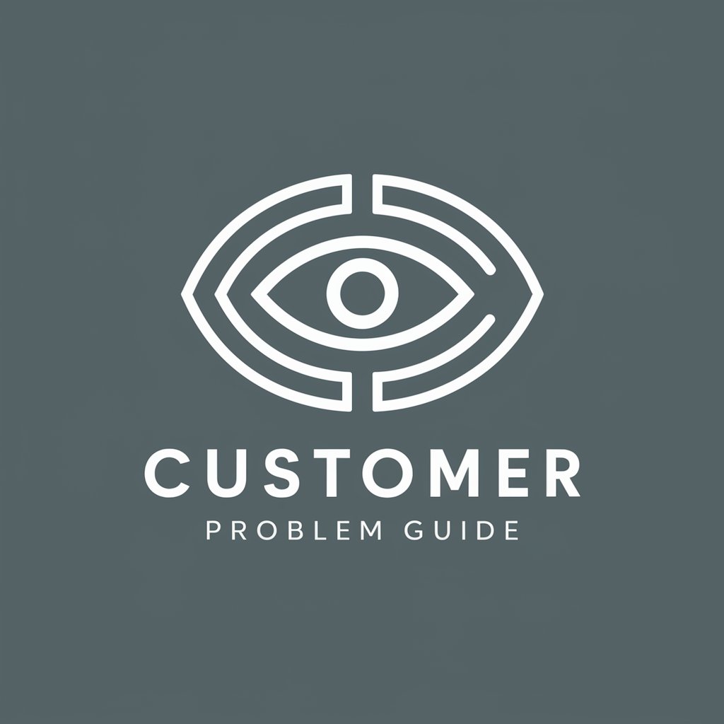 Customer Problem Guide