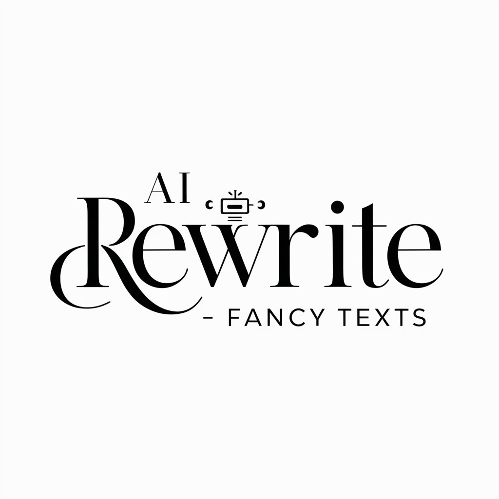 AI Rewrite - Fancy Texts