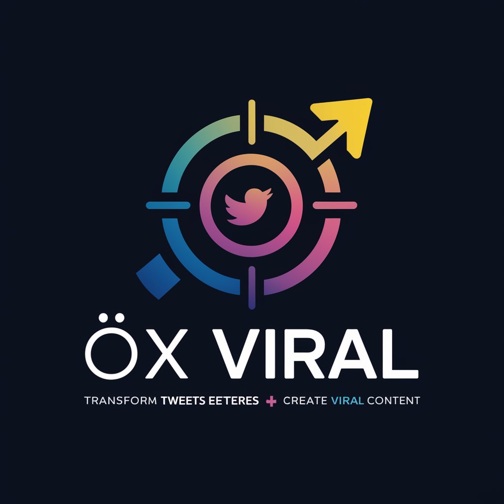 🎯X Viral - Transform Tweets into Trendsetters in GPT Store