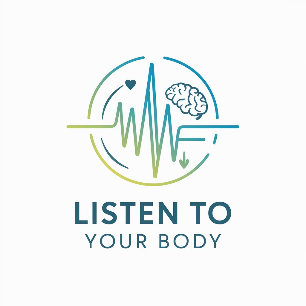 Listen to Your Body