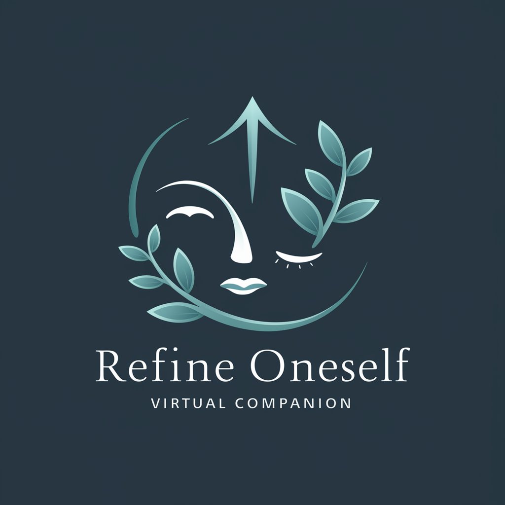 Refine Ones Self Virtual Companion