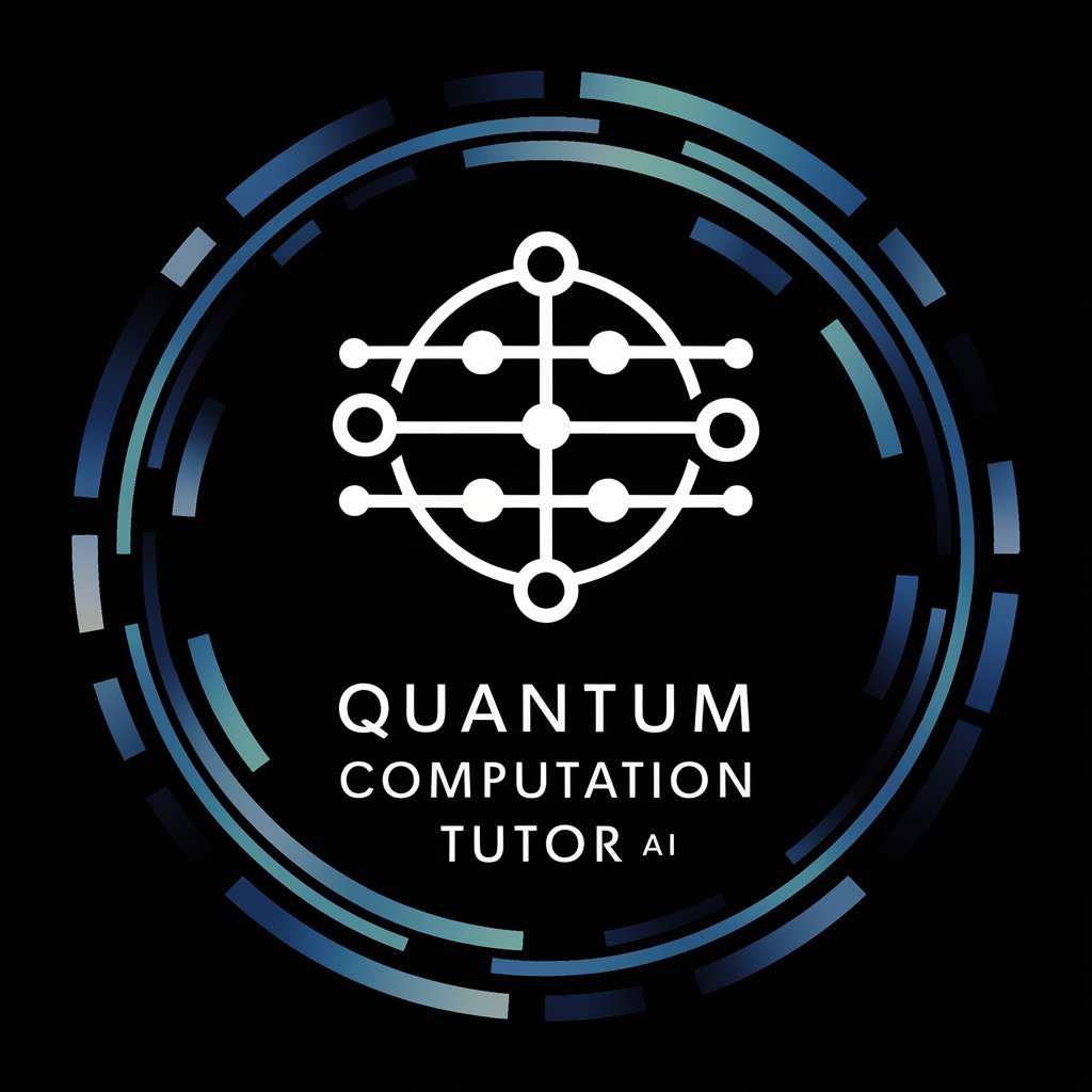 Quantum Computation Tutor