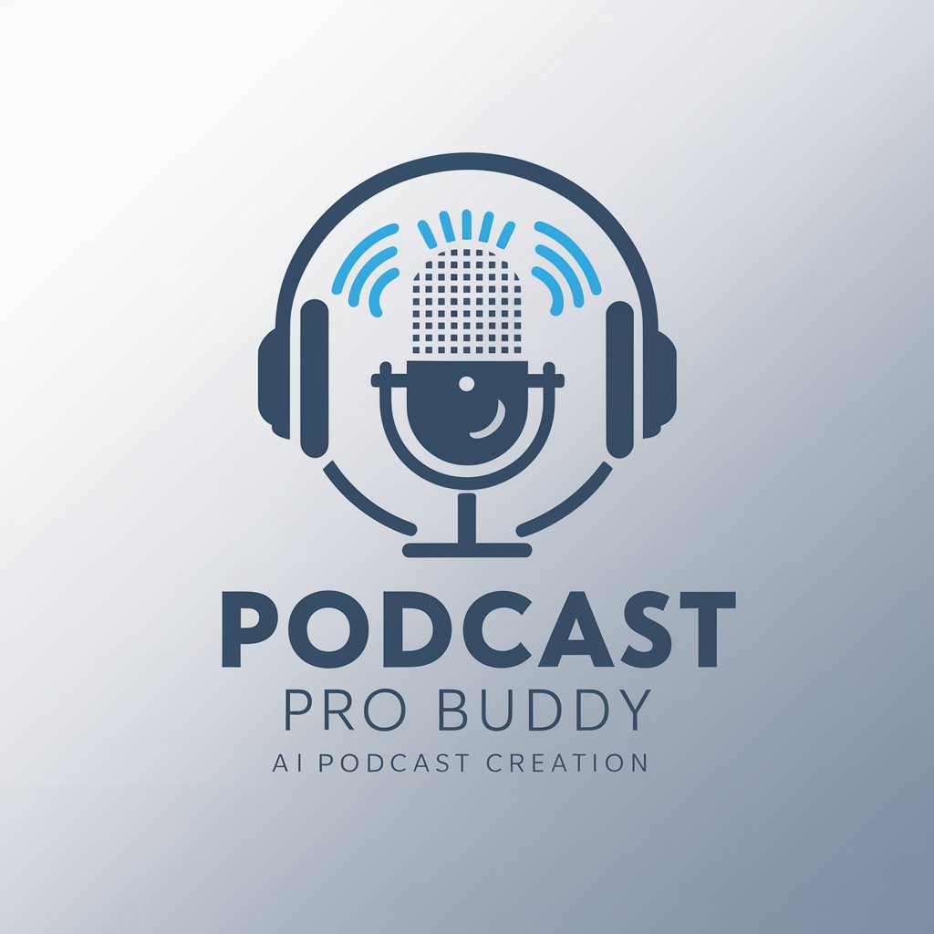 Podcast Pro Buddy in GPT Store