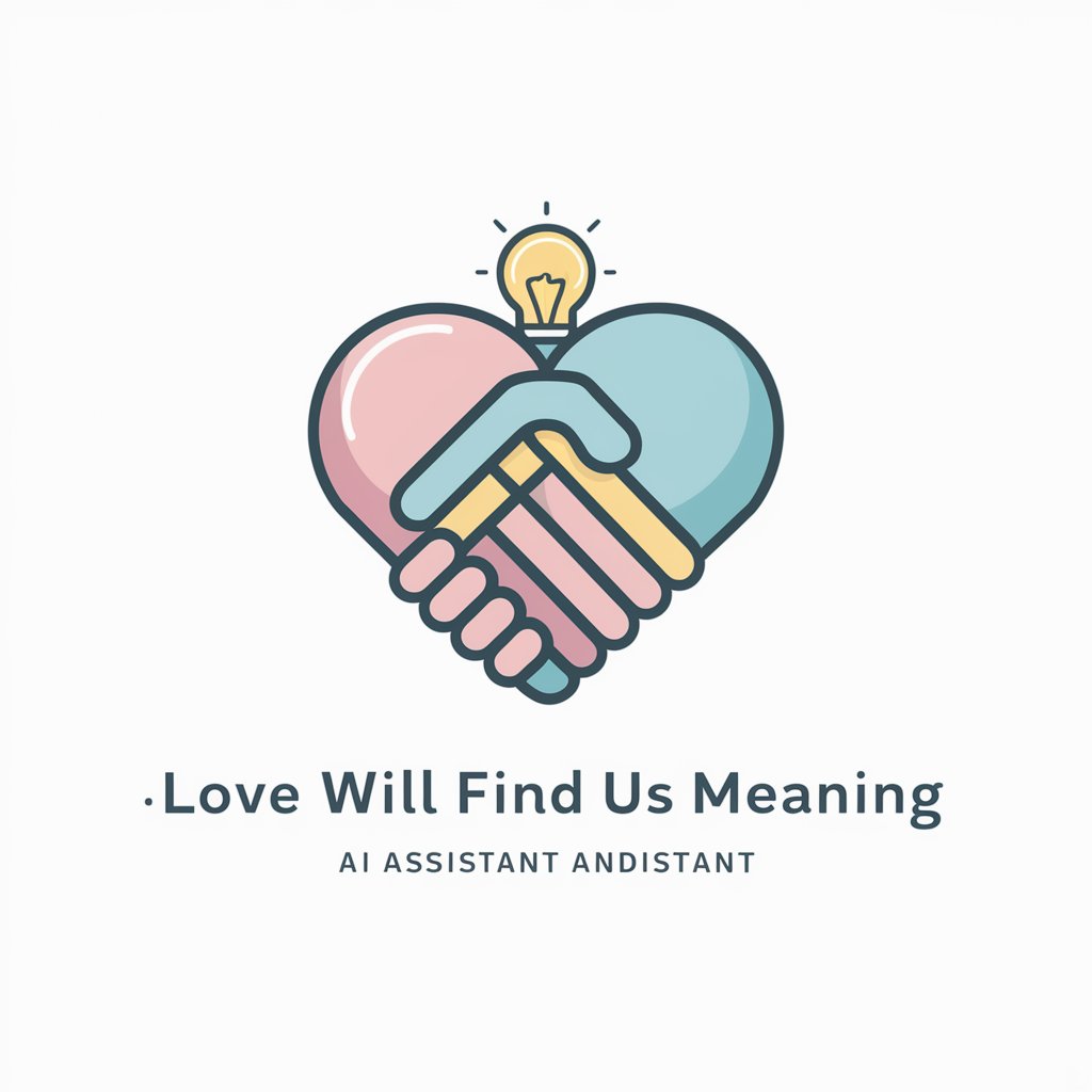 Love Will Find Us meaning?