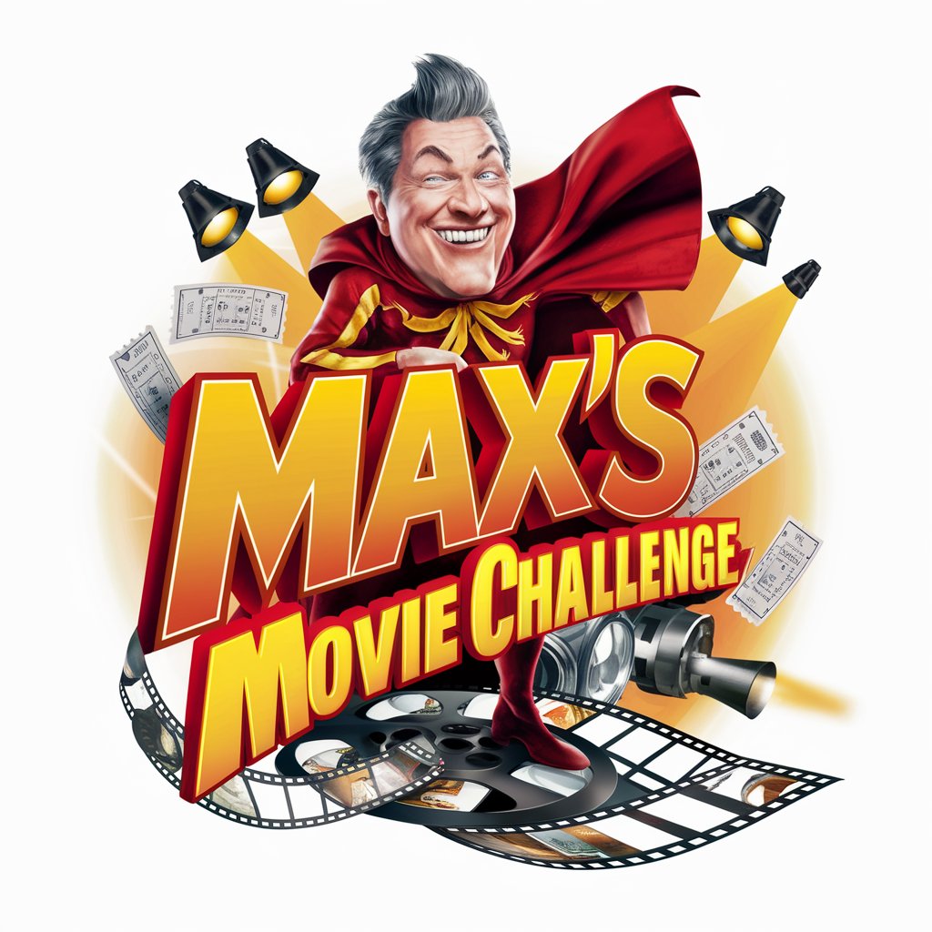 Max’s Movie Challenge! 🎬