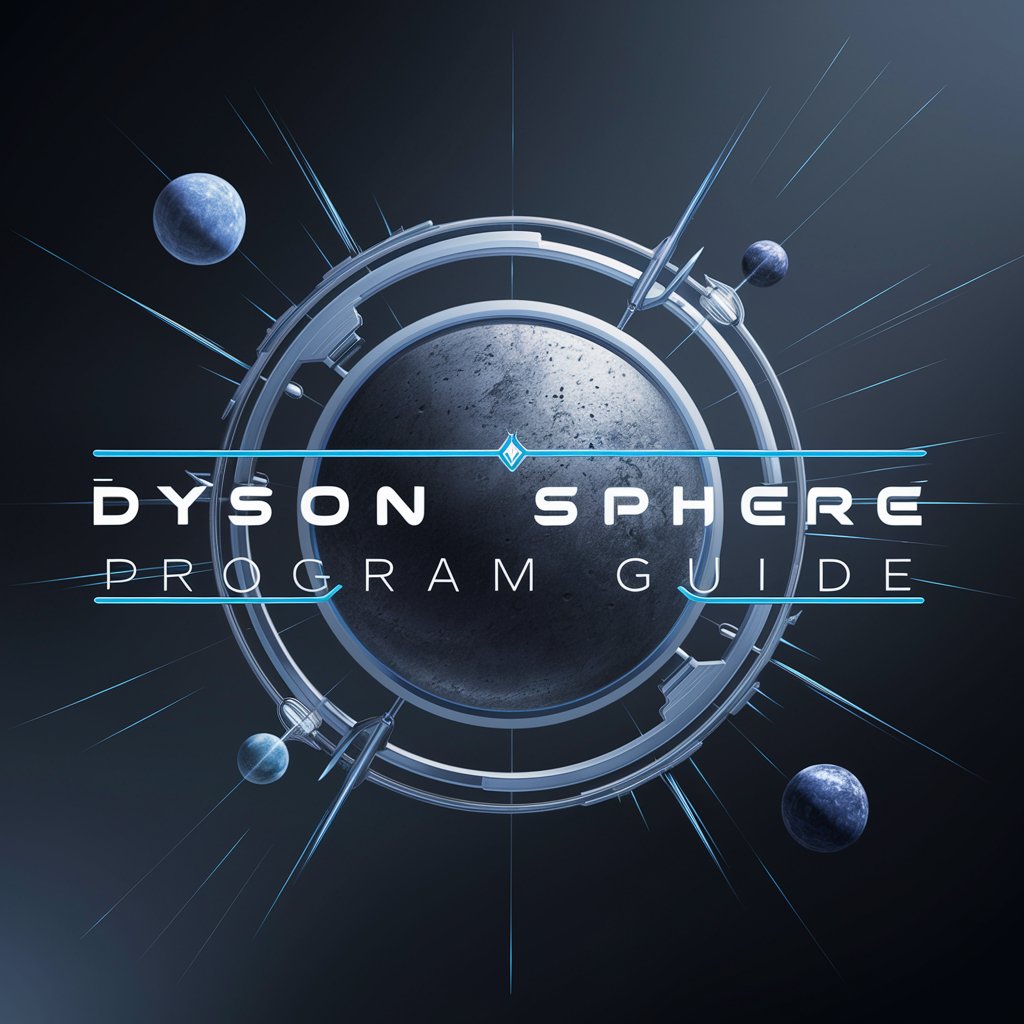 Dyson Sphere Program - Game Guide in GPT Store