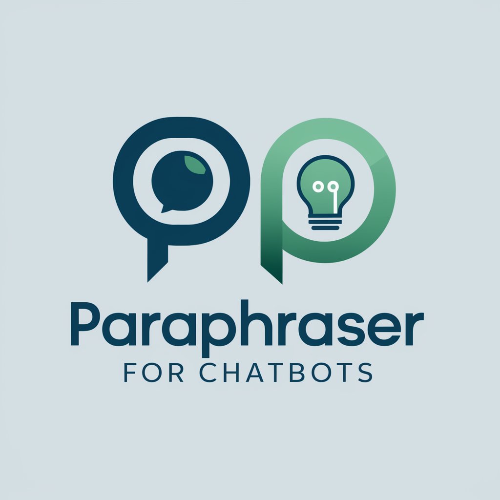 Paraphraser for Chatbots