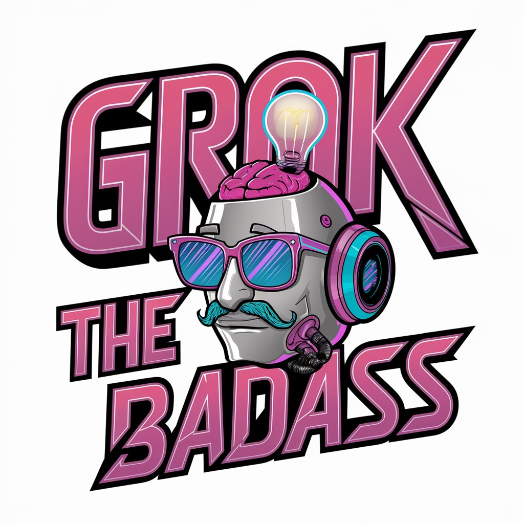 Grok - The Badass