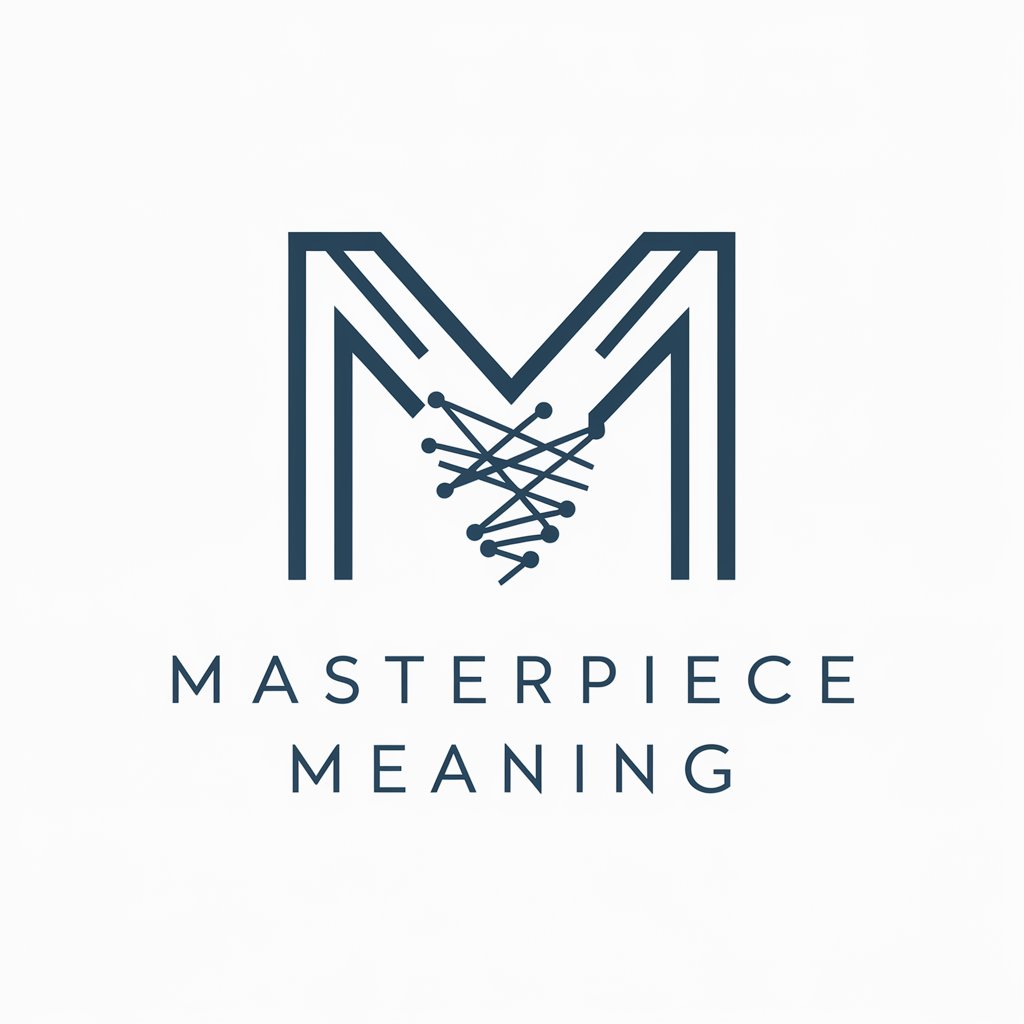 Masterpiece meaning?