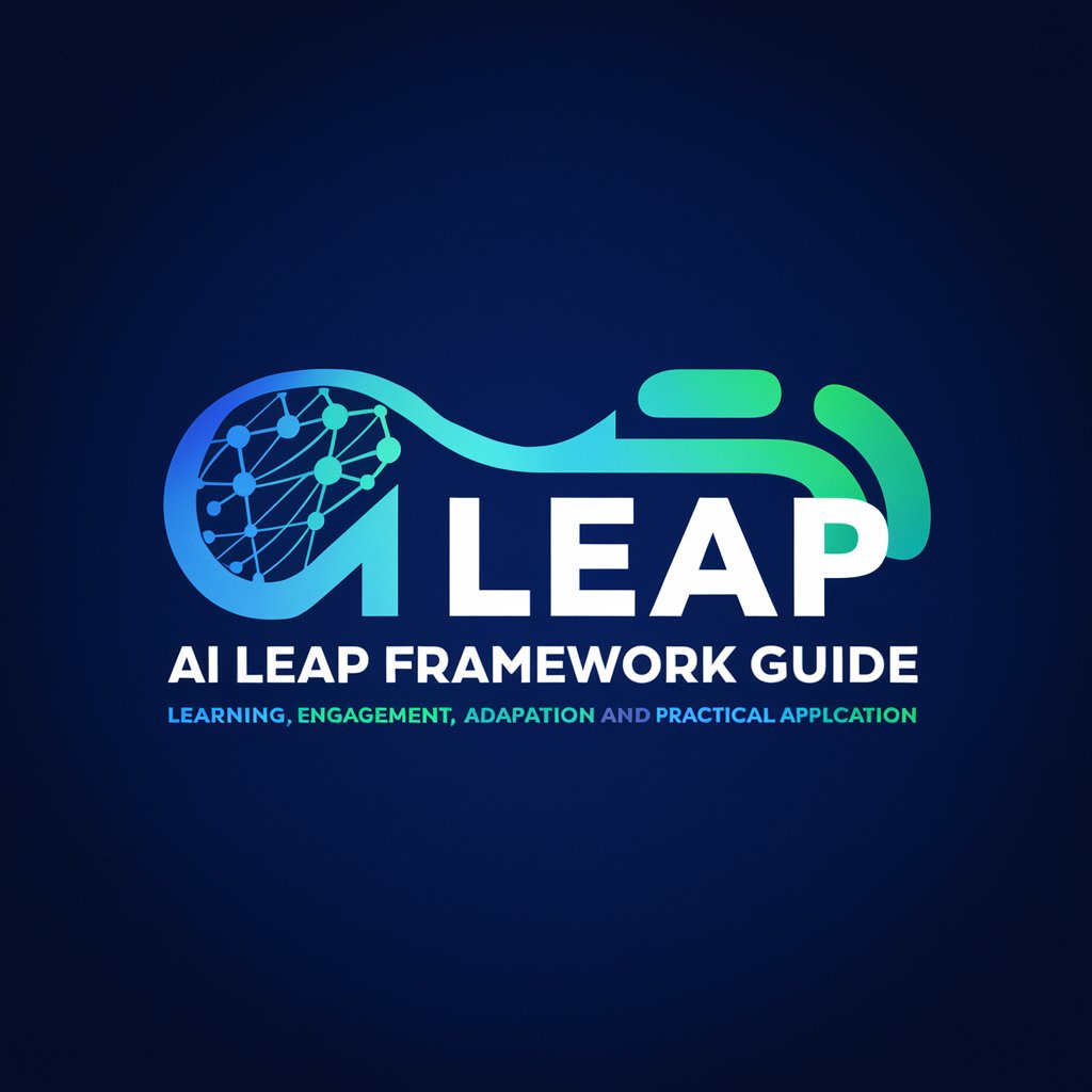 AI LEAP Framework Guide