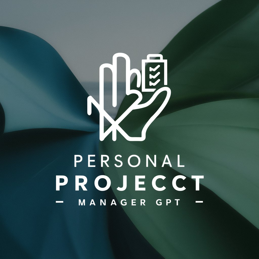 Personal Project Manager GPT