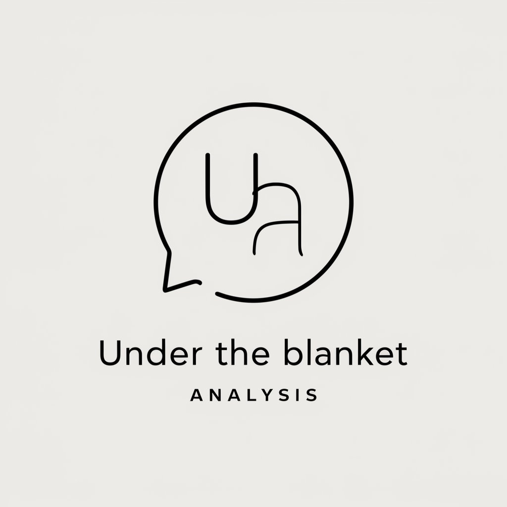 Under the Blanket Analysis in GPT Store