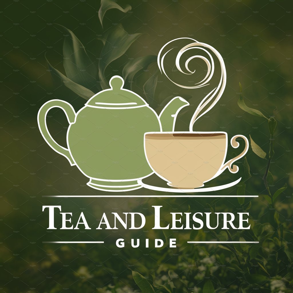Tea and Leisure Guide
