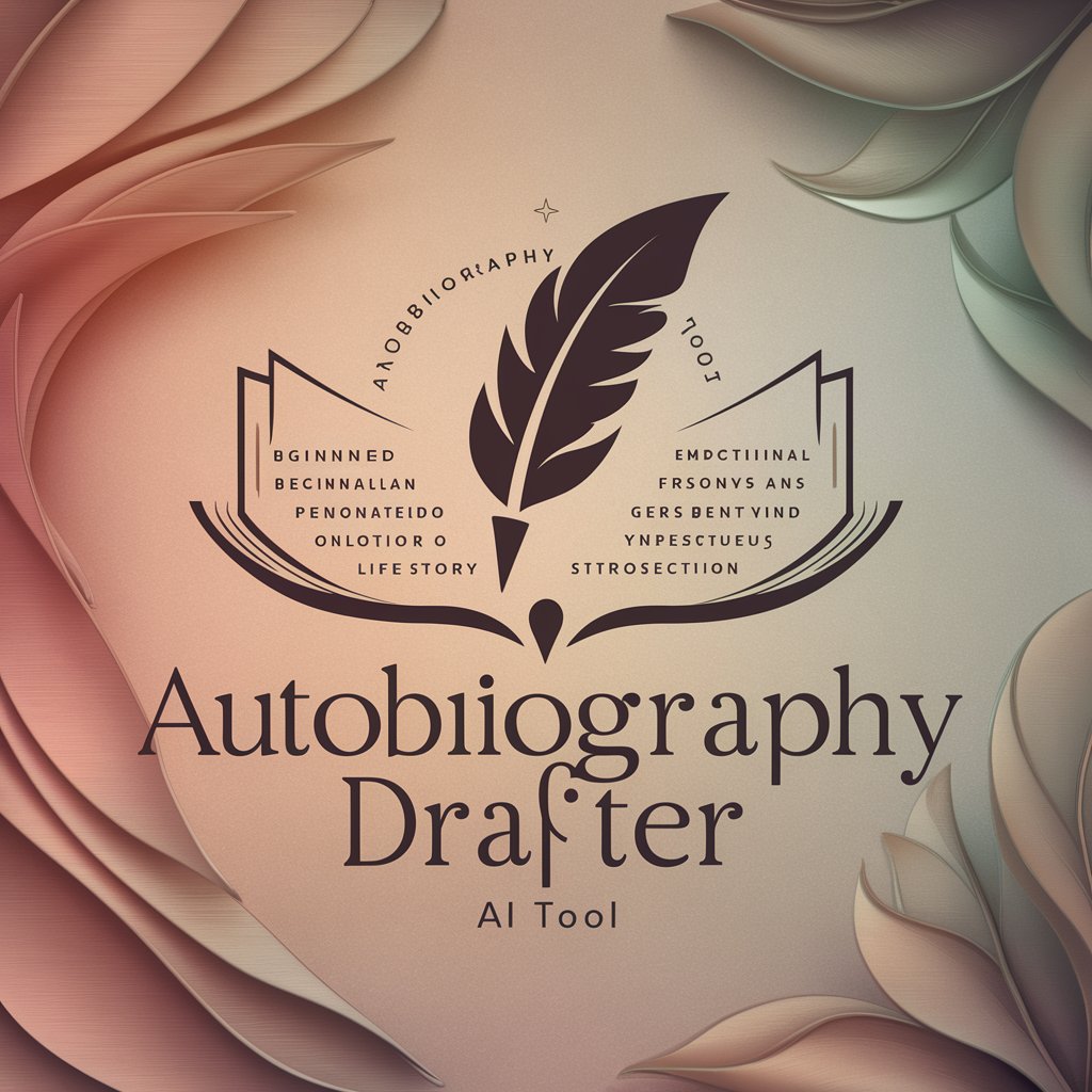 Autobiography drafter ( How can I begin today?)