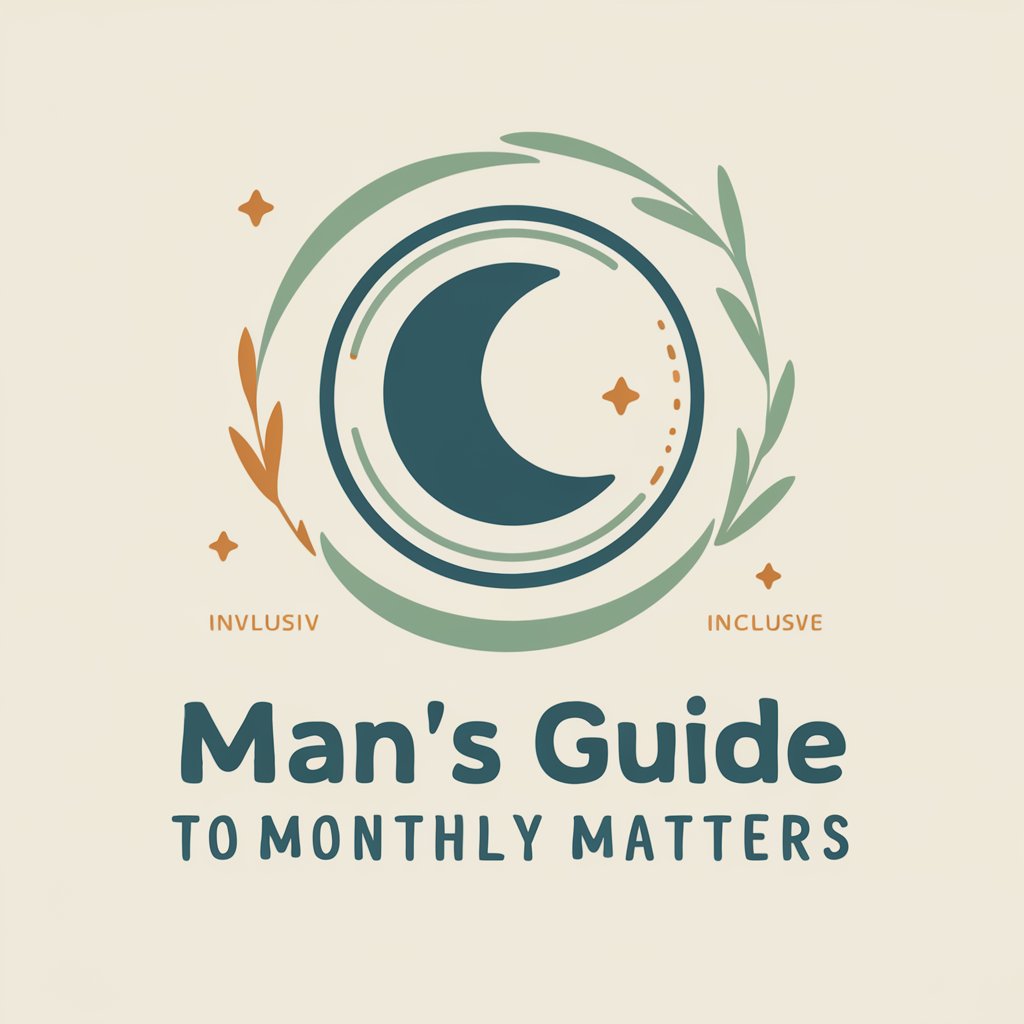 Man's Guide to Monthly Matters in GPT Store