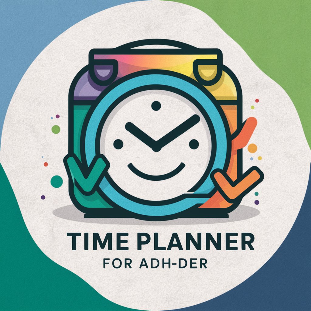 Time Planner for ADHDer in GPT Store