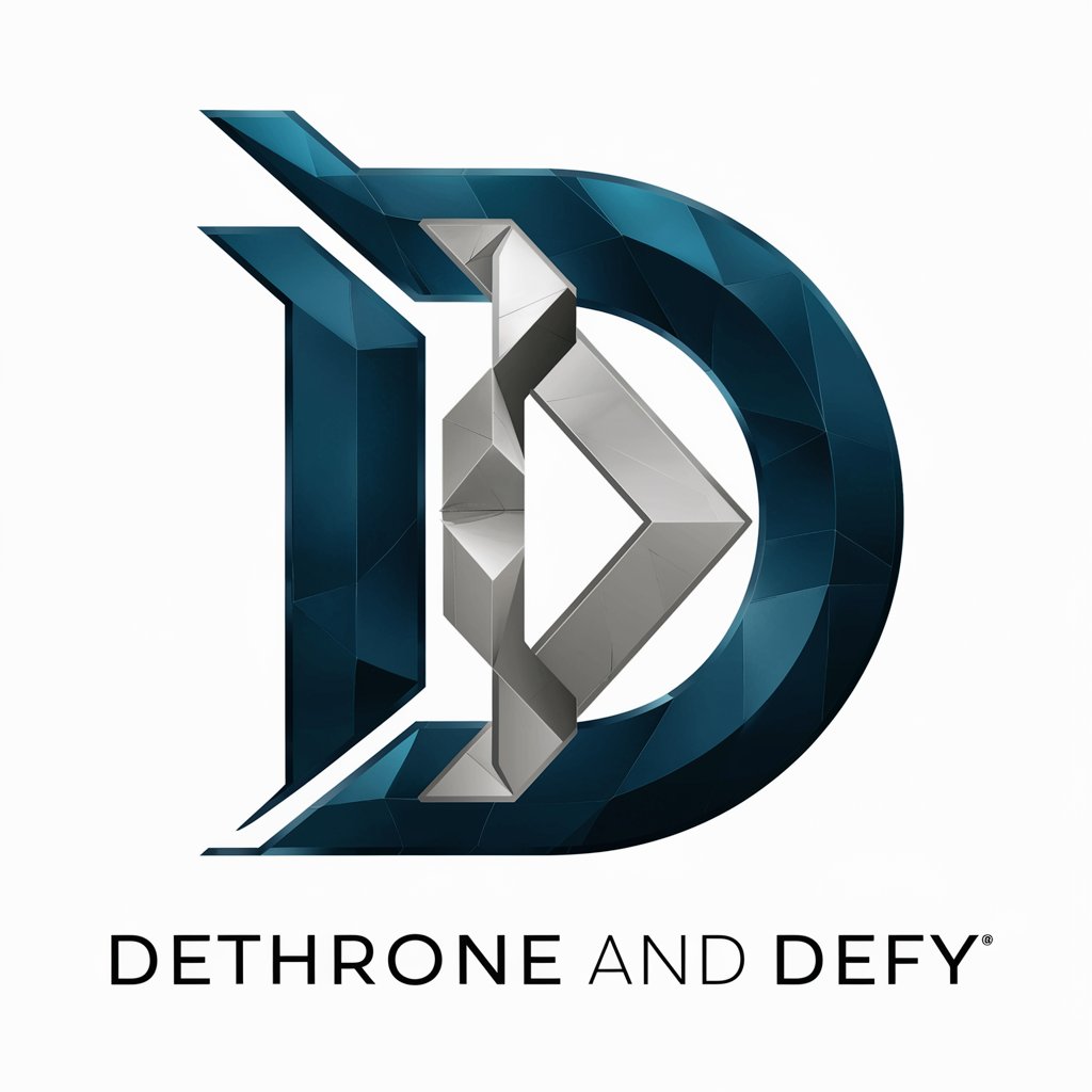 Dethrone And Defy meaning?